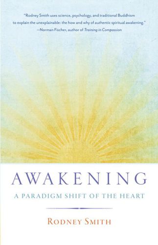 Awakening: a paradigm shift of the heart