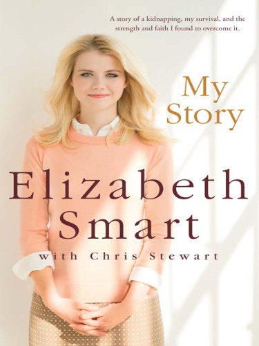 My story: Elizabeth Smart