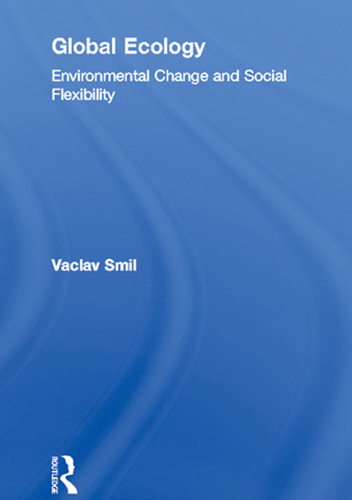 Global Ecology: Environmental Change and Social Flexibility