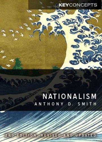 Nationalism: theory, ideology, history