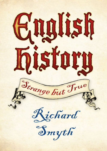 English history: strange but true