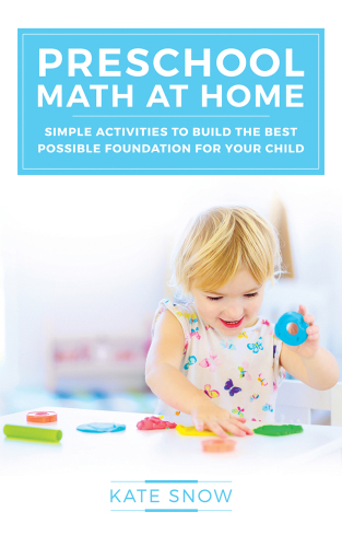 Preschool math at home: simple activities to build the best possible foundation for your child