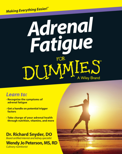 Adrenal Fatigue For Dummies