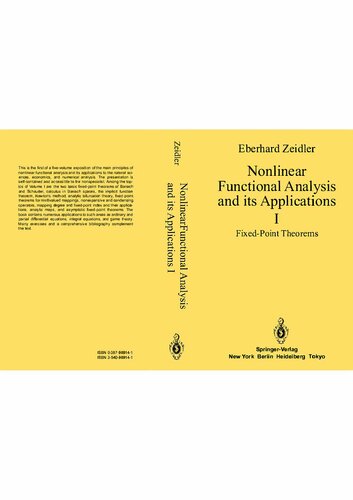 Nonlinear Functional Analysis and its Applications: I: Fixed-Point Theorems (Nonlinear Functional Analysis & Its Applications) (Pt. 1)