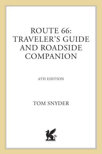 Route 66 Traveler's Guide and Roadside Companion