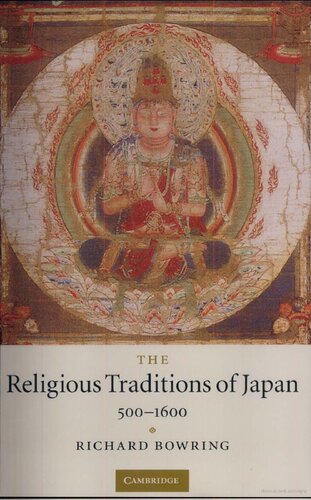 The Religious Traditions of Japan 500-1600