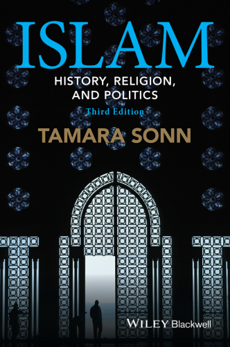 Islam: history, religion, and politics