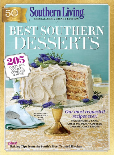 Best Southern desserts: 205 cakes, pies, cookies, cobblers & more