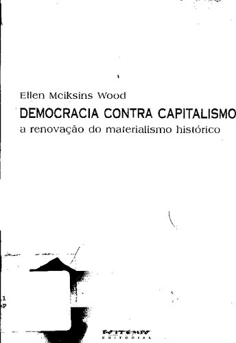 Democracia contra capitalismo: a renovação do materialismo histórico