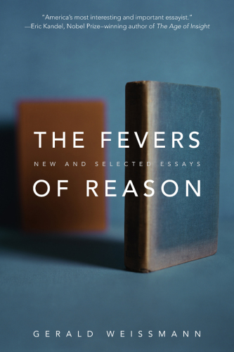 The fevers of reason: new and selected essays