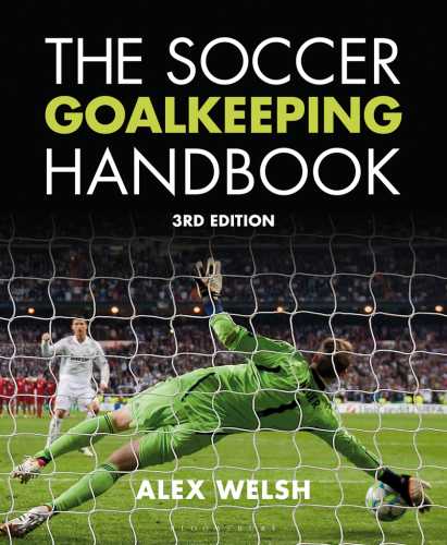 The Soccer Goalkeeping Handbook