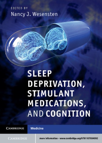 Sleep deprivation, stimulant medications, and cognition