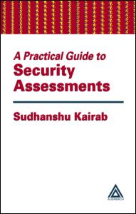 A Practical Guide to Security Assessments