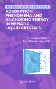 Adsorption Phenomena and Anchoring Energy in Nematic Liquid Crystals