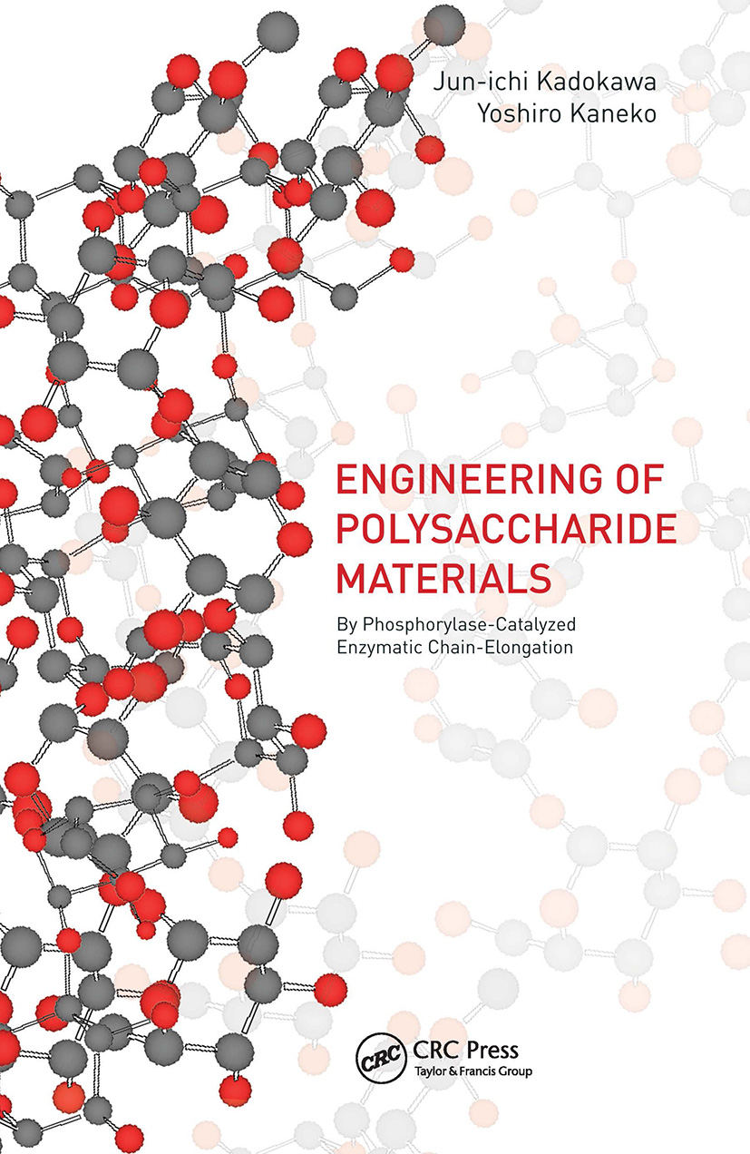 Advances in the Engineering of Polysaccharide Materials: by Phosphorylase-Catalyzed Enzymatic Chain-Elongation