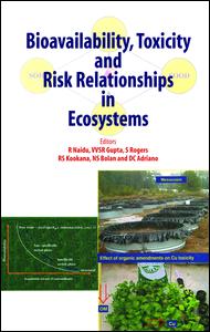 Bioavailability, Toxicity, and Risk Relationship in Ecosystems
