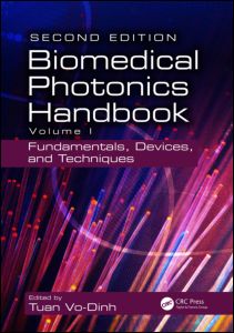 Biomedical Photonics Handbook: Fundamentals, Devices, and Techniques