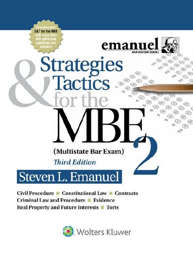 Strategies and Tactics for the MBE II (Bar Review Series)