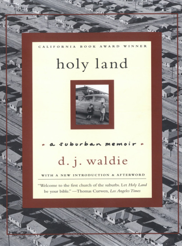 Holy land: a suburban memoir