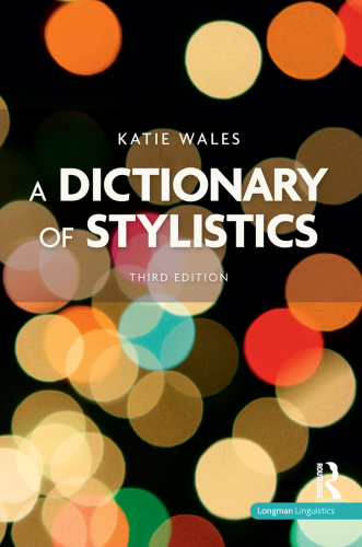 A Dictionary of Stylistics