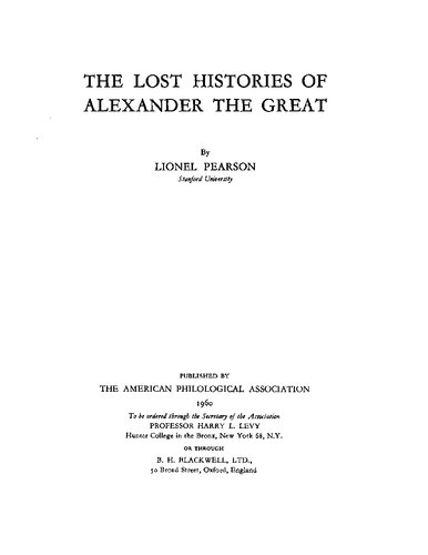 The Lost Histories of Alexander the Great