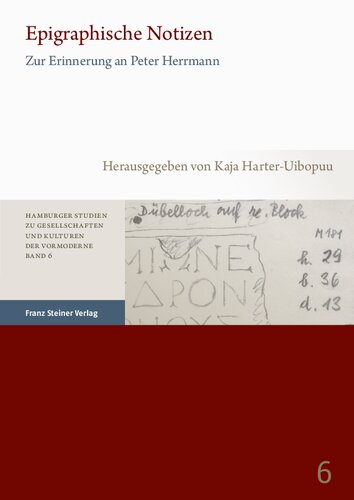 Epigraphische Notizen: Zur Erinnerung an Peter Herrmann