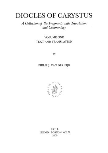Diocles of Carystus: A Collection of the Fragments, vol. 1: Text and Translation