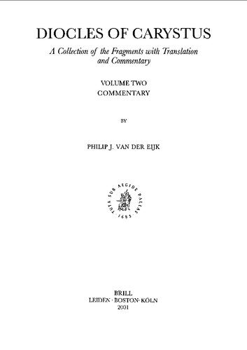 Diocles of Carystus: A Collection of the Fragments, vol. 2: Commentary