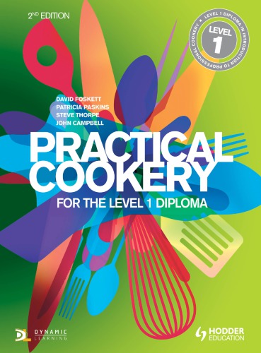 Practical cookery for the level 1 diploma