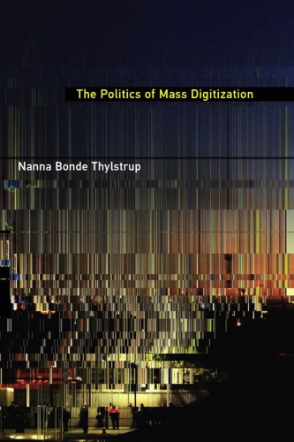 The politics of mass digitization