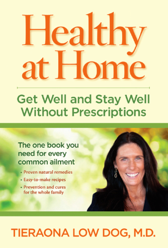 Healthy at home: get well and stay well without prescriptions