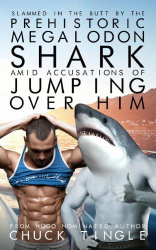 Slammed In The Butt By The Prehistoric Megaladon Shark Amid Accusations Of Jumping Over Him