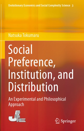 Social Preference, Institution, and Distribution