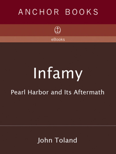 Infamy: pearl harbor and its aftermath