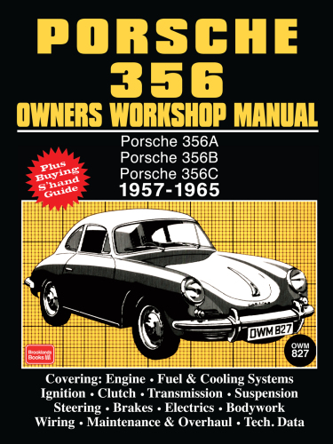Porsche 356 owners workshop manual: [1957-1965]