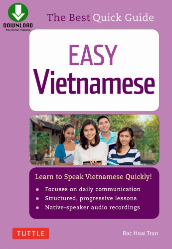 Easy Vietnamese: learn to speak Vietnamese quickly!