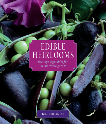 Edible heirlooms: heritage vegetables for the maritime garden