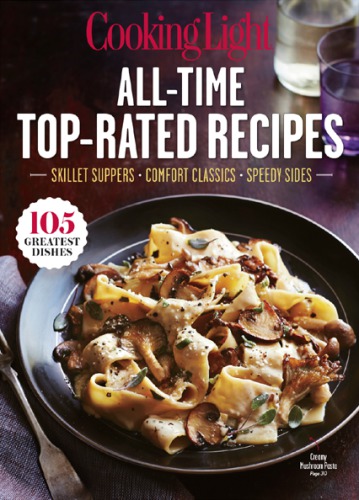 COOKING LIGHT All-Time Top Rated Recipes
