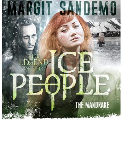 The Ice People 16 - The Mandrake The Legend of the Ice People