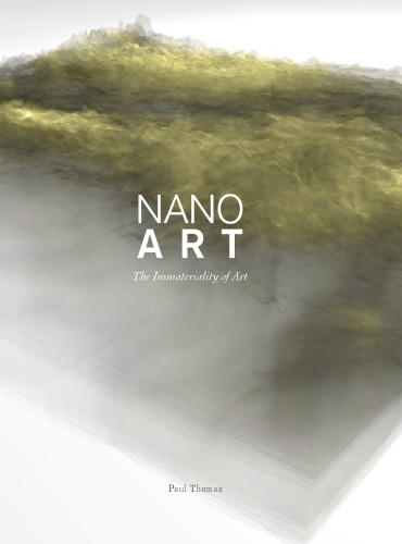 Nanoart. The immateriality of art