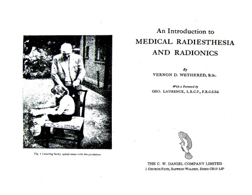 An Introduction to Medical Radiesthesia & Radionics