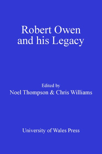 Robert Owen and His Legacy