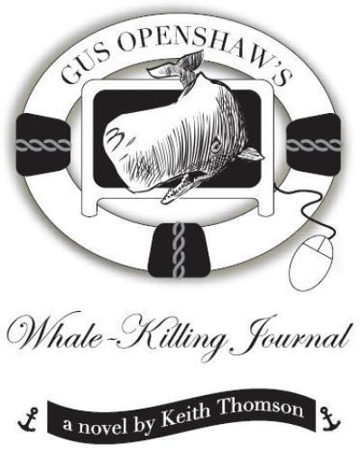 Gus Openshaw's Whale-Killing Journal