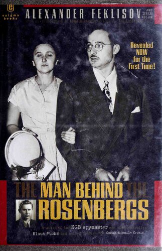 The Man Behind the Rosenbergs