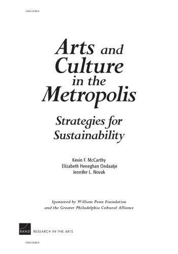 Arts and Culture in the Metropolis: Strategies for Sustainability