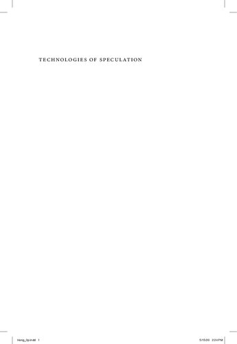 Technologies of Speculation: The Limits of Knowledge in a Data-Driven Society