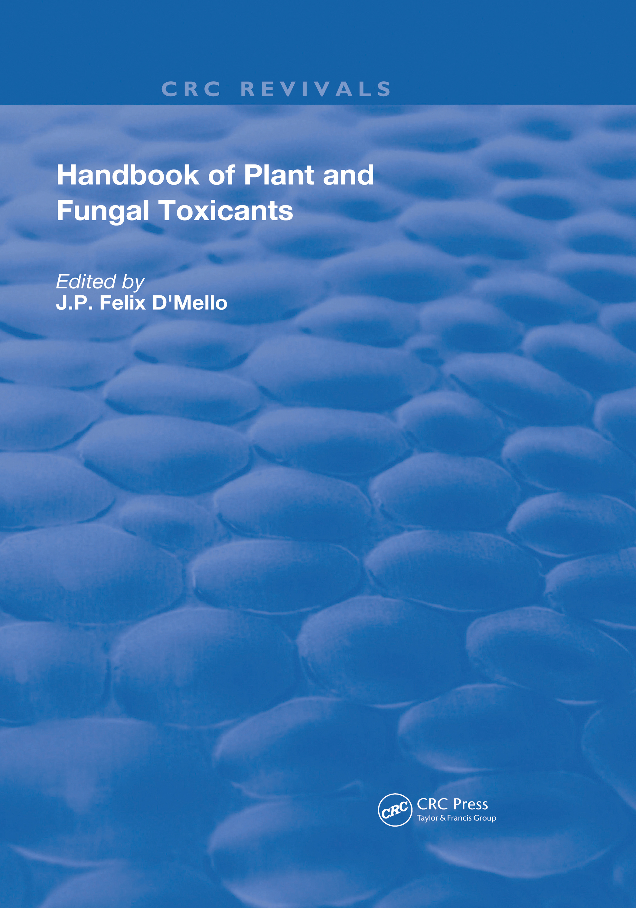 Handbook of Plant and Fungal Toxicants