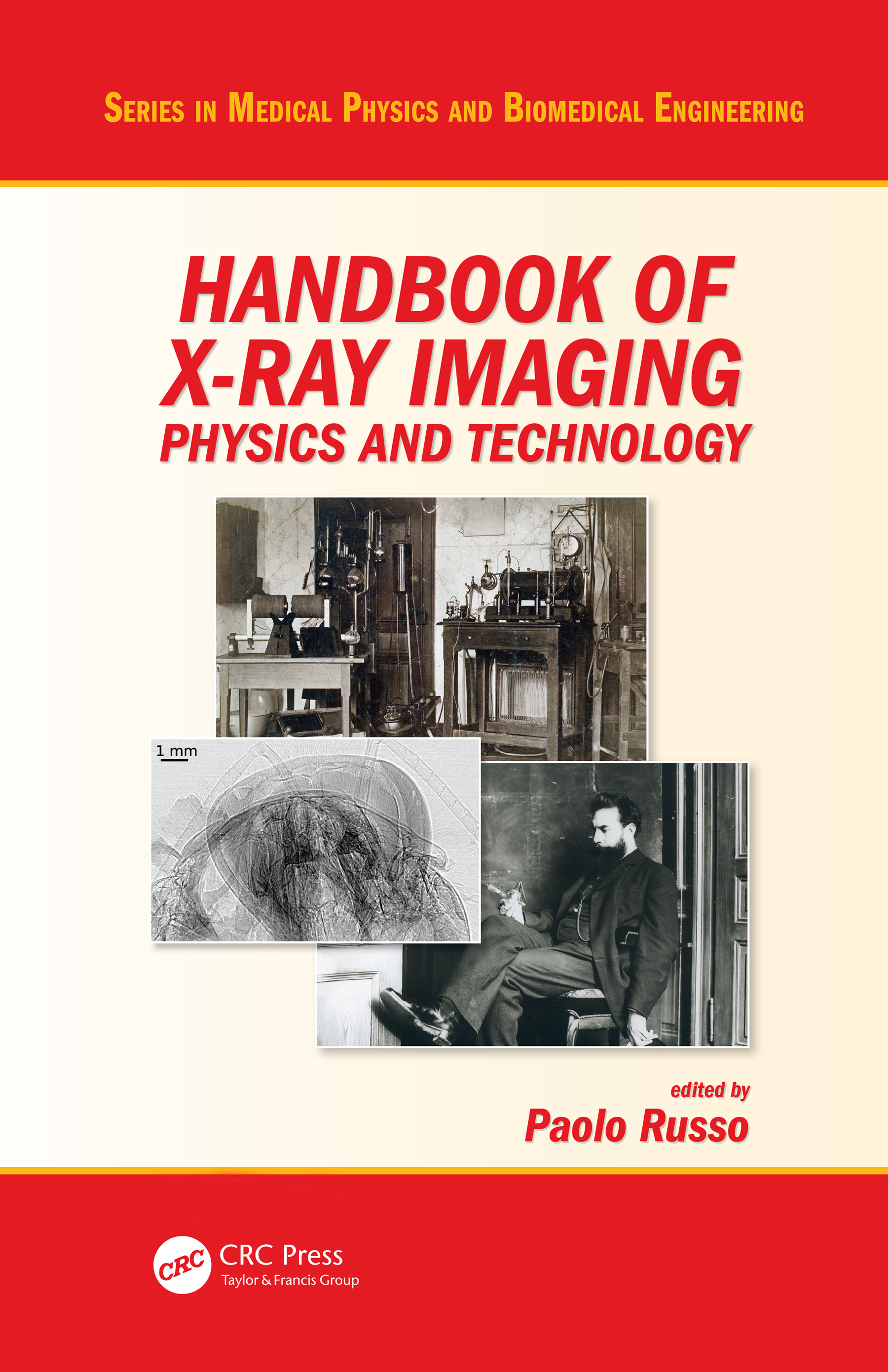 Handbook of X-ray Imaging: Physics and Technology