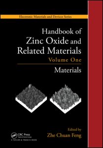 Handbook of Zinc Oxide and Related Materials: Volume One, Materials
