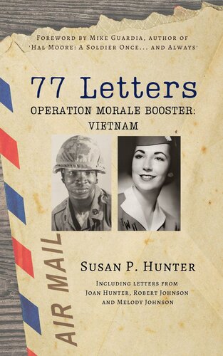 77 Letters, Operation Morale Booster: Vietnam